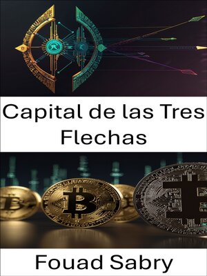 cover image of Capital de las Tres Flechas